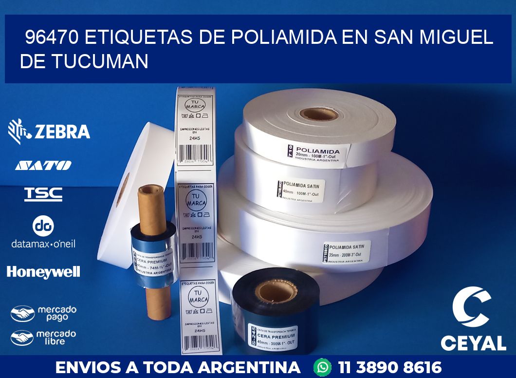 96470 ETIQUETAS DE POLIAMIDA EN SAN MIGUEL DE TUCUMAN