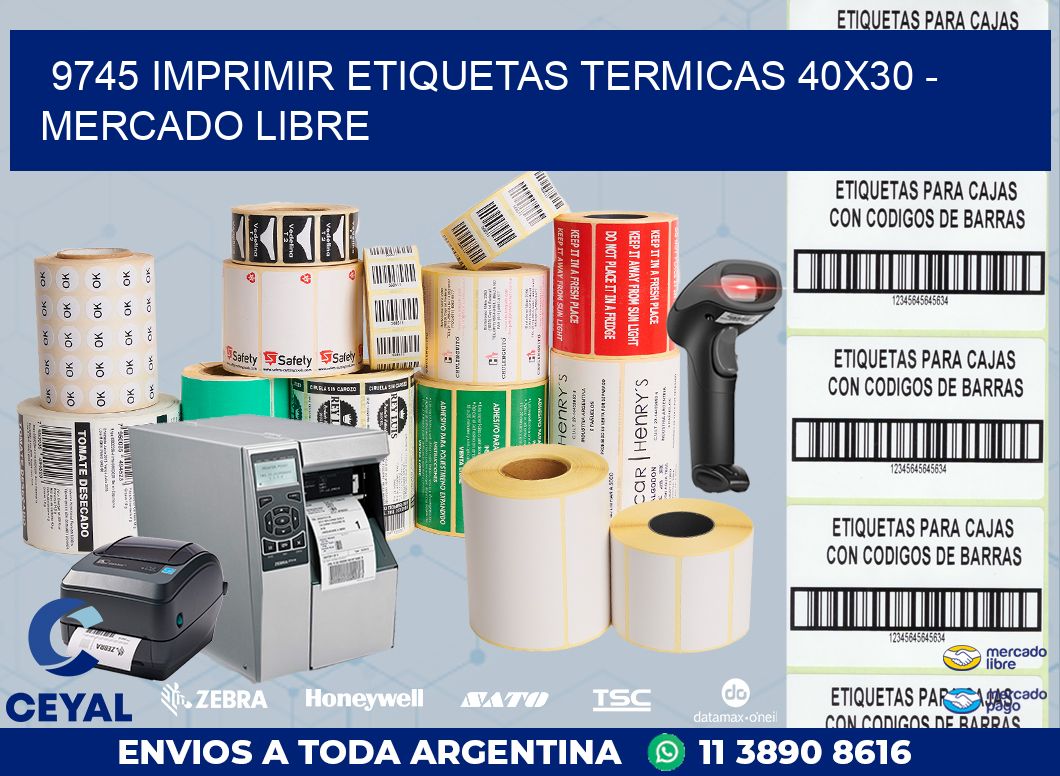 9745 IMPRIMIR ETIQUETAS TERMICAS 40X30 - MERCADO LIBRE