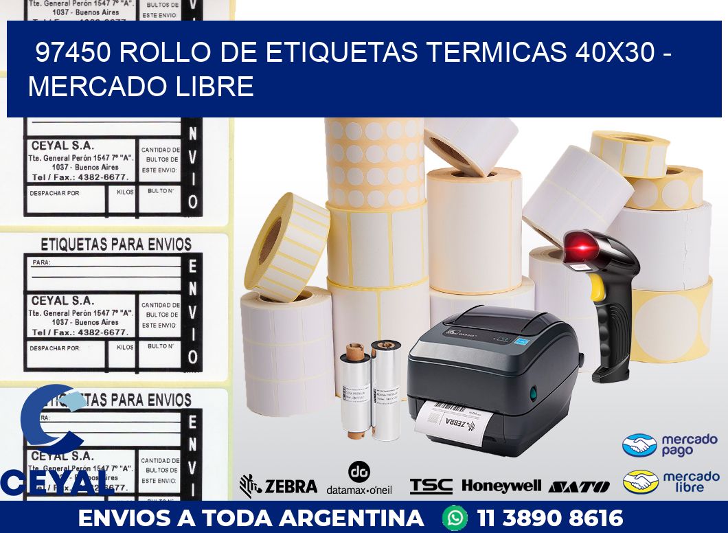 97450 ROLLO DE ETIQUETAS TERMICAS 40X30 - MERCADO LIBRE