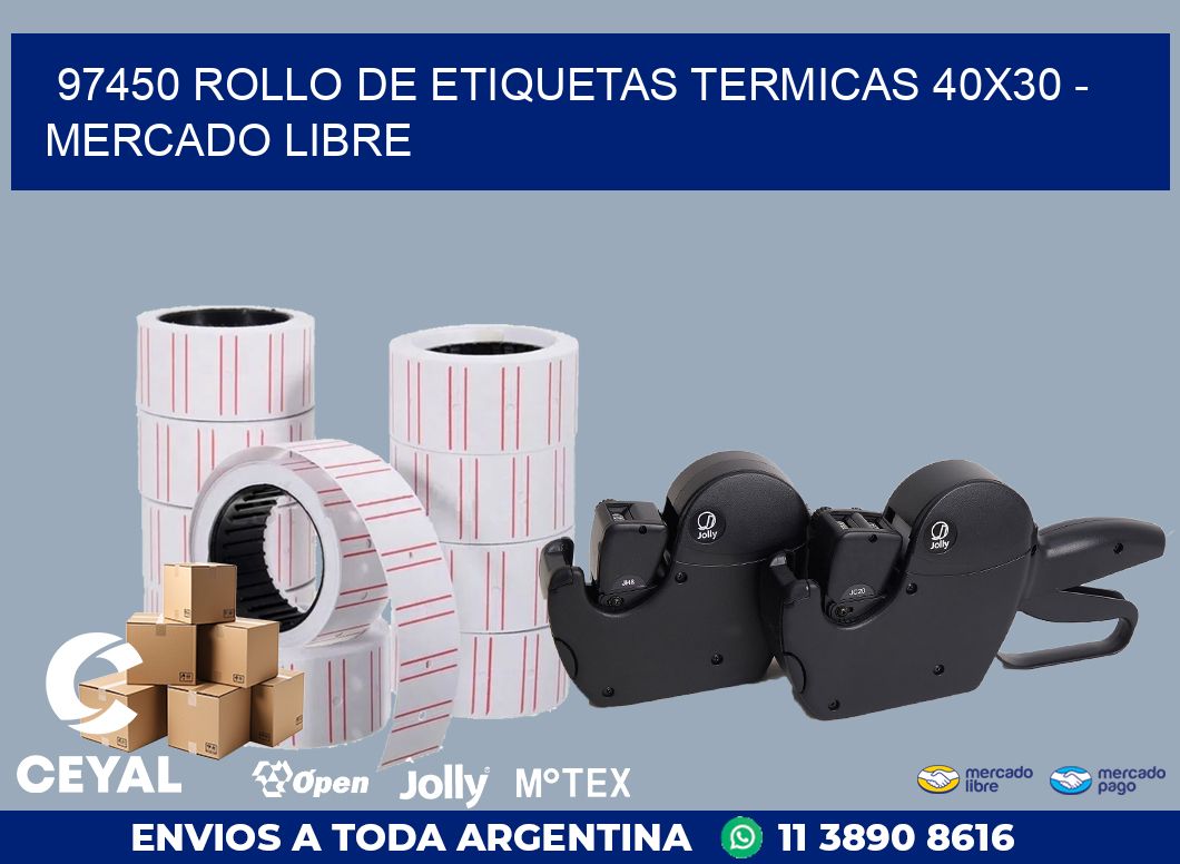 97450 ROLLO DE ETIQUETAS TERMICAS 40X30 - MERCADO LIBRE