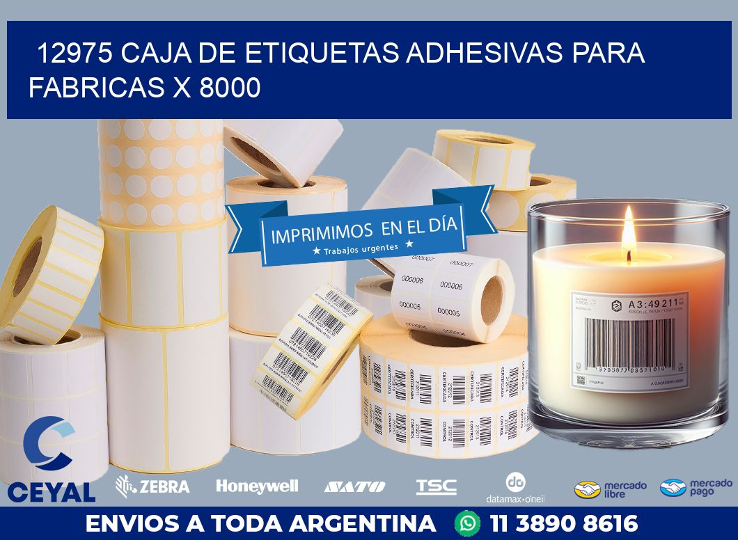 12975 CAJA DE ETIQUETAS ADHESIVAS PARA FABRICAS X 8000