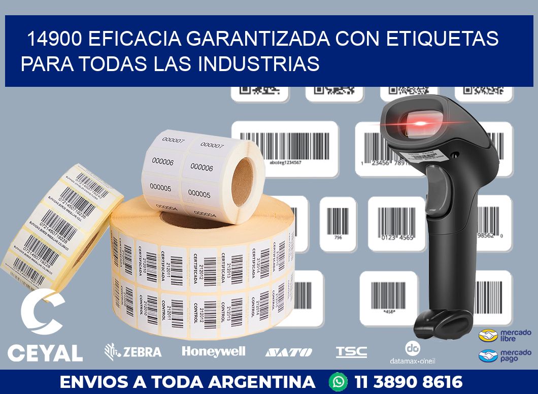 14900 EFICACIA GARANTIZADA CON ETIQUETAS PARA TODAS LAS INDUSTRIAS
