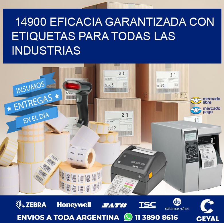14900 EFICACIA GARANTIZADA CON ETIQUETAS PARA TODAS LAS INDUSTRIAS