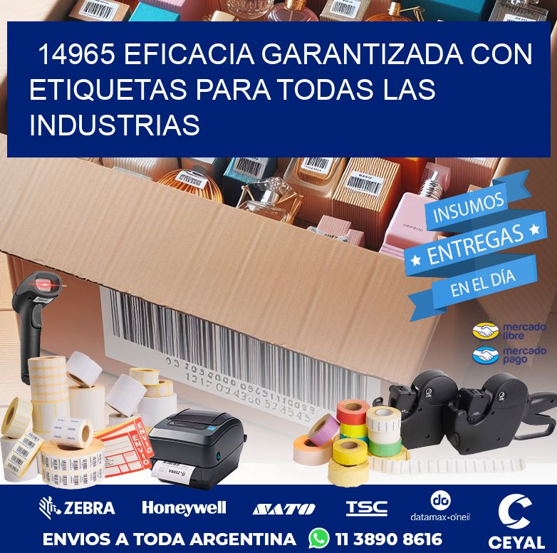 14965 EFICACIA GARANTIZADA CON ETIQUETAS PARA TODAS LAS INDUSTRIAS