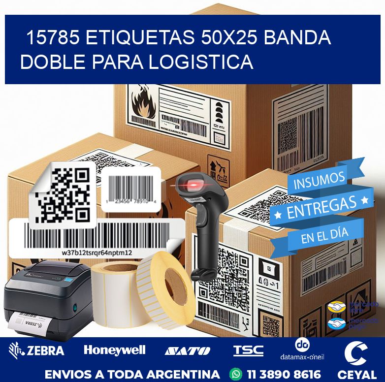 15785 ETIQUETAS 50X25 BANDA DOBLE PARA LOGISTICA