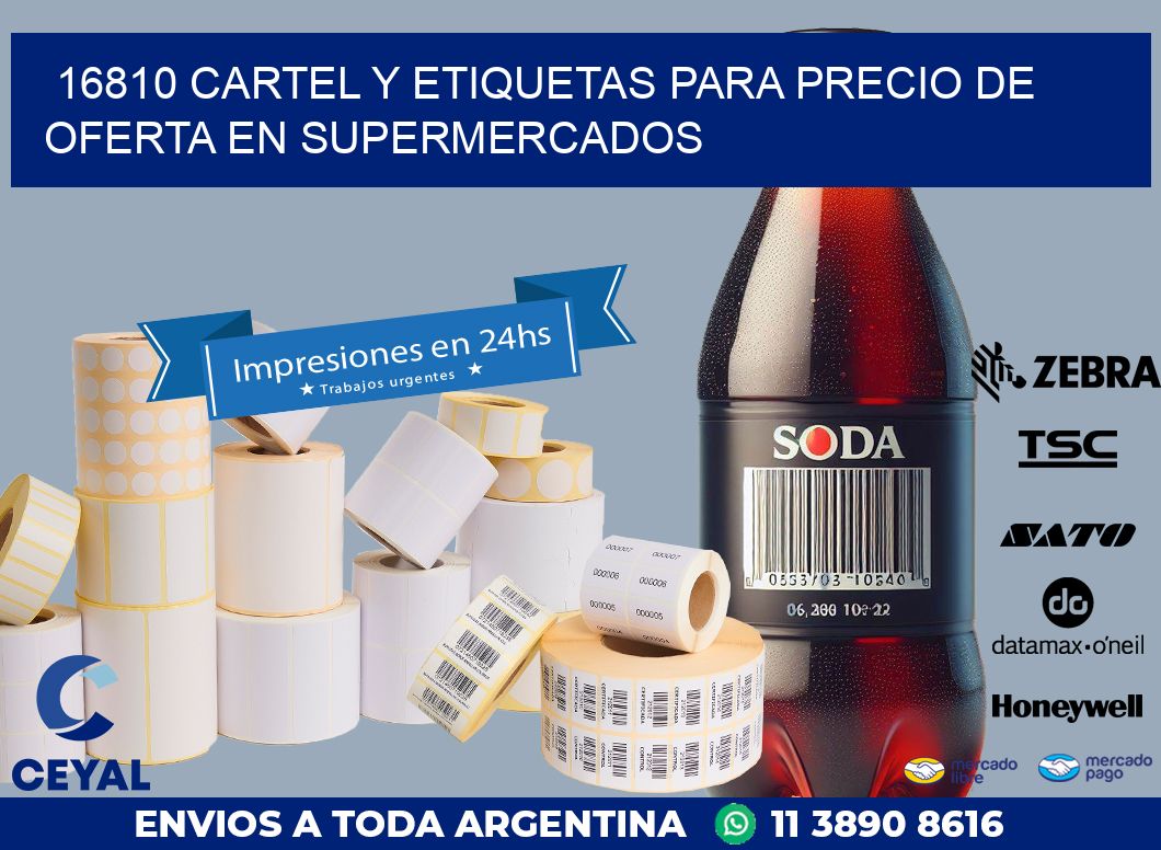 16810 CARTEL Y ETIQUETAS PARA PRECIO DE OFERTA EN SUPERMERCADOS