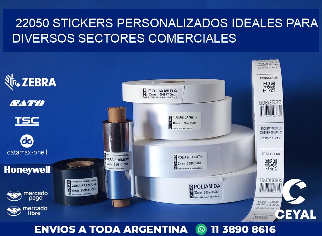 22050 STICKERS PERSONALIZADOS IDEALES PARA DIVERSOS SECTORES COMERCIALES