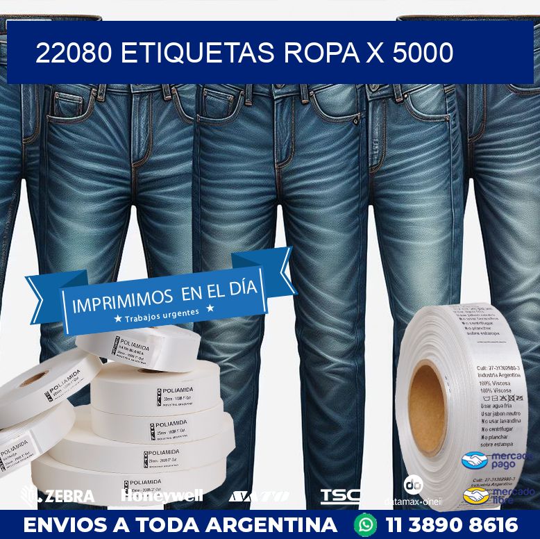 22080 ETIQUETAS ROPA X 5000