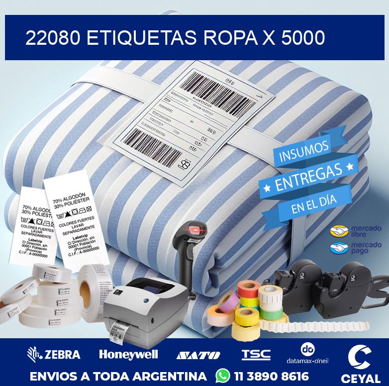 22080 ETIQUETAS ROPA X 5000