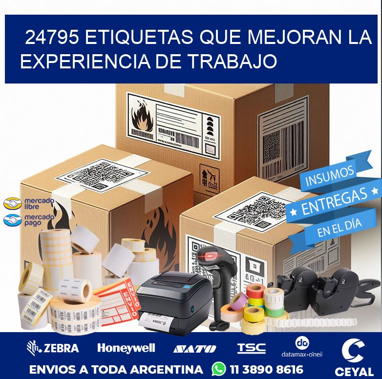 24795 ETIQUETAS QUE MEJORAN LA EXPERIENCIA DE TRABAJO