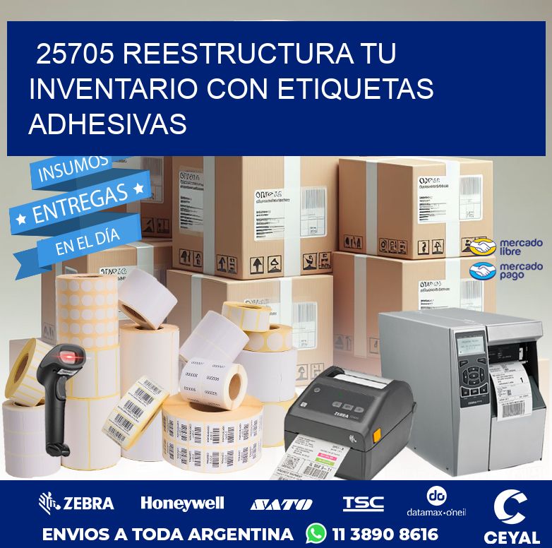 25705 REESTRUCTURA TU INVENTARIO CON ETIQUETAS ADHESIVAS