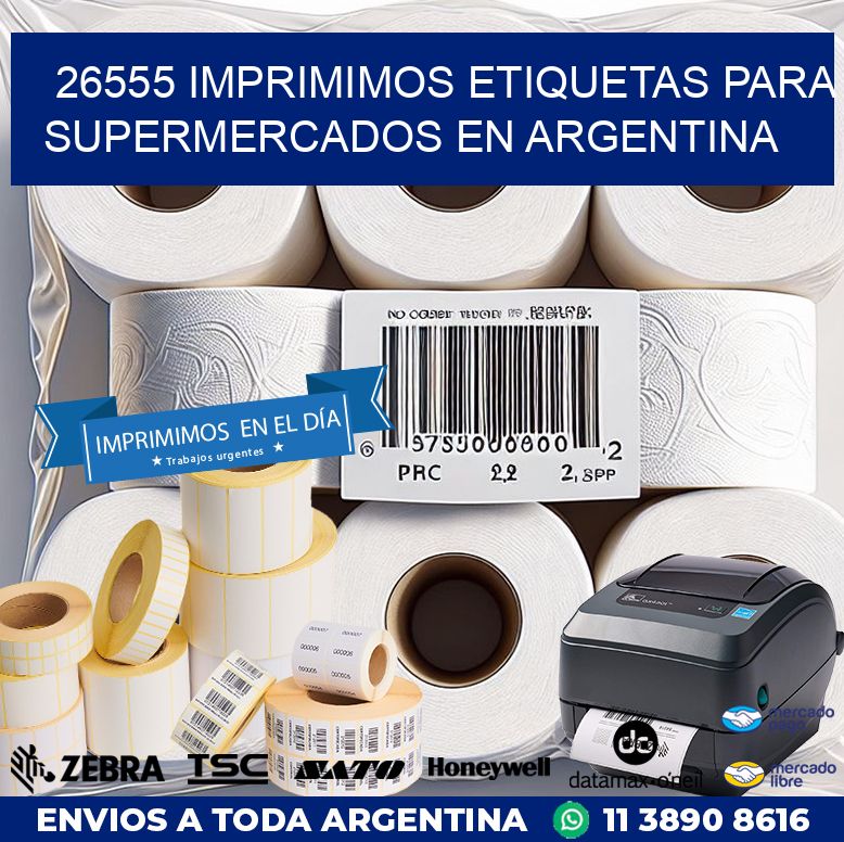 26555 IMPRIMIMOS ETIQUETAS PARA SUPERMERCADOS EN ARGENTINA