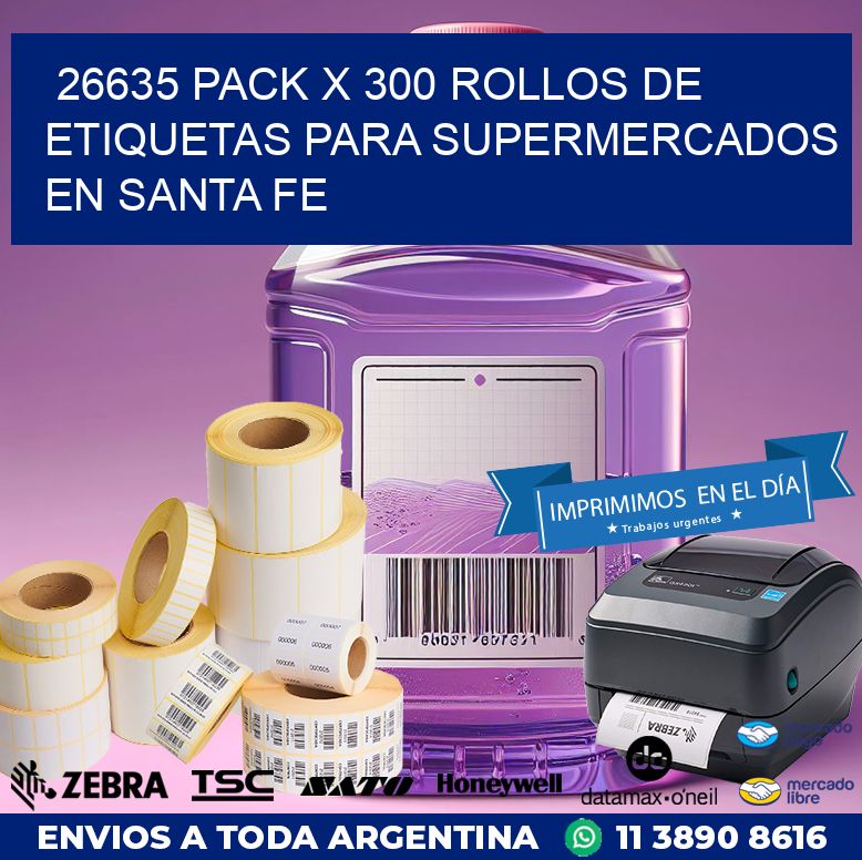 26635 PACK X 300 ROLLOS DE ETIQUETAS PARA SUPERMERCADOS EN SANTA FE