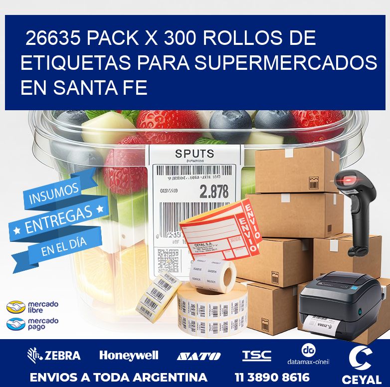 26635 PACK X 300 ROLLOS DE ETIQUETAS PARA SUPERMERCADOS EN SANTA FE
