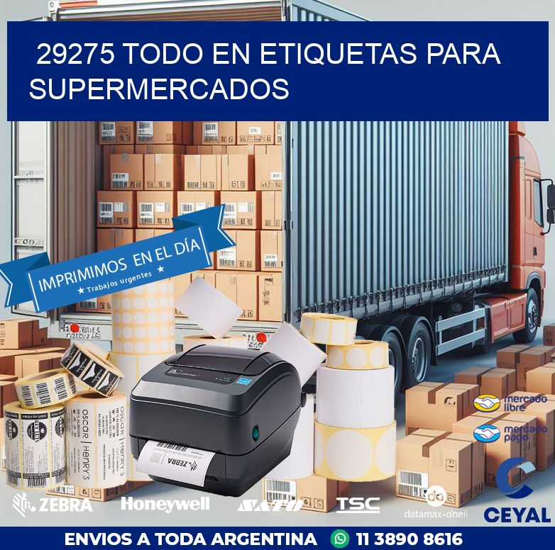 29275 TODO EN ETIQUETAS PARA SUPERMERCADOS