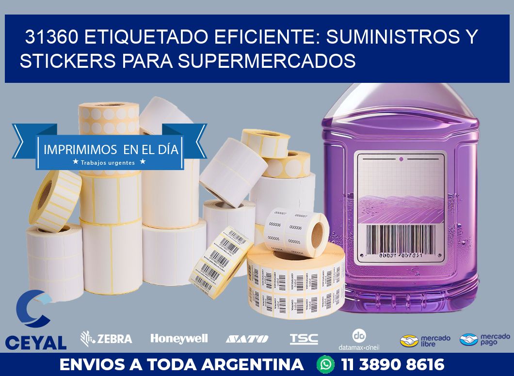 31360 ETIQUETADO EFICIENTE: SUMINISTROS Y STICKERS PARA SUPERMERCADOS