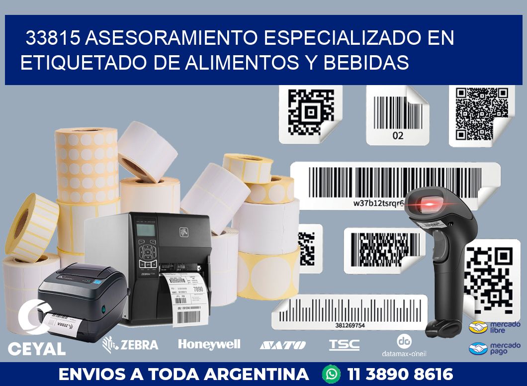 33815 ASESORAMIENTO ESPECIALIZADO EN ETIQUETADO DE ALIMENTOS Y BEBIDAS