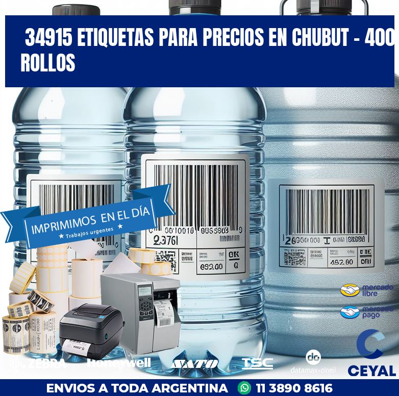 34915 ETIQUETAS PARA PRECIOS EN CHUBUT - 400 ROLLOS