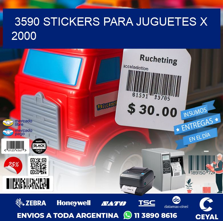 3590 STICKERS PARA JUGUETES X 2000