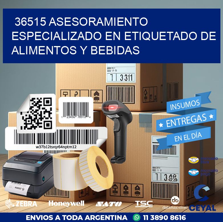 36515 ASESORAMIENTO ESPECIALIZADO EN ETIQUETADO DE ALIMENTOS Y BEBIDAS