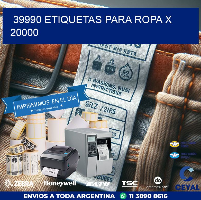 39990 ETIQUETAS PARA ROPA X 20000