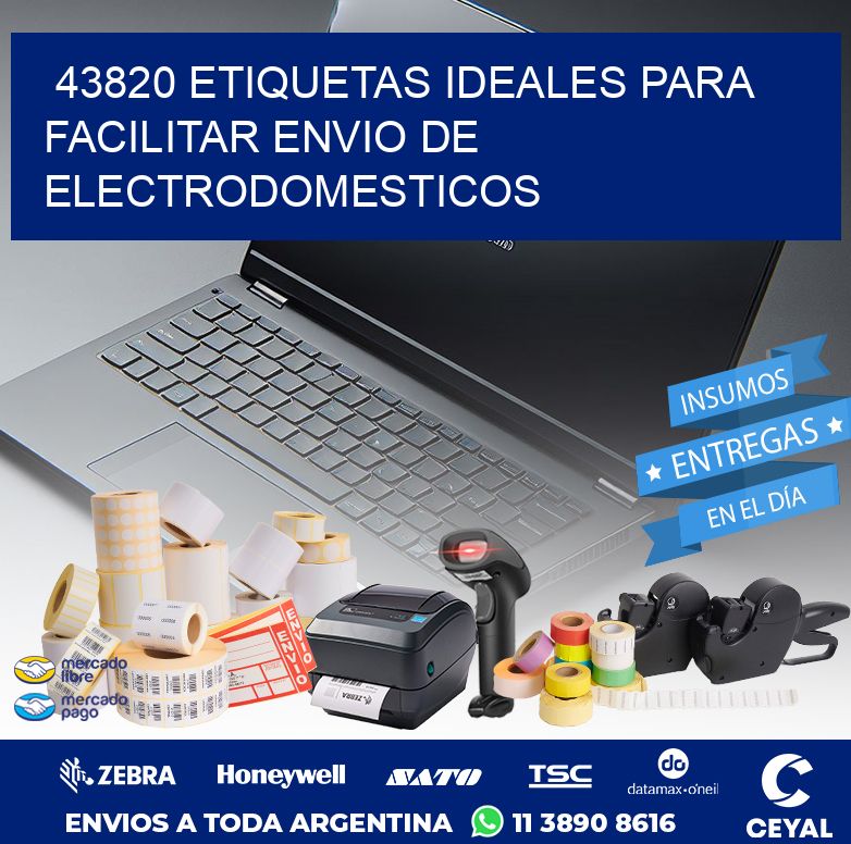 43820 ETIQUETAS IDEALES PARA FACILITAR ENVIO DE ELECTRODOMESTICOS