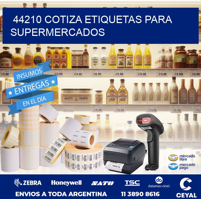 44210 COTIZA ETIQUETAS PARA SUPERMERCADOS