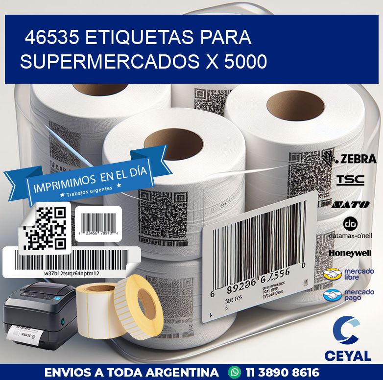 46535 ETIQUETAS PARA SUPERMERCADOS X 5000