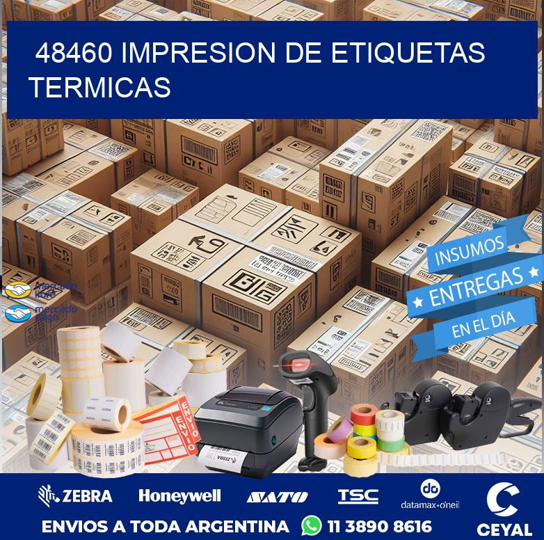 48460 IMPRESION DE ETIQUETAS TERMICAS