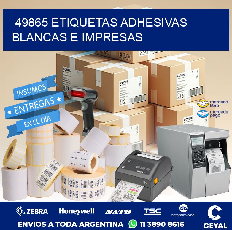 49865 ETIQUETAS ADHESIVAS BLANCAS E IMPRESAS