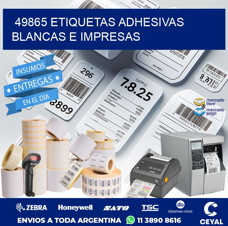 49865 ETIQUETAS ADHESIVAS BLANCAS E IMPRESAS