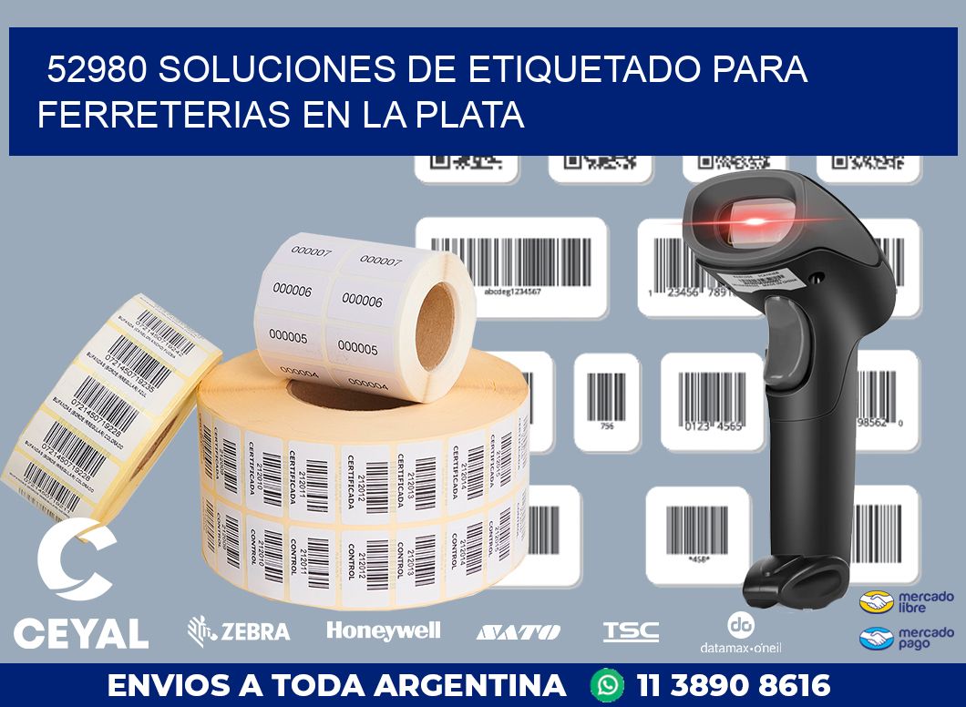 52980 SOLUCIONES DE ETIQUETADO PARA FERRETERIAS EN LA PLATA