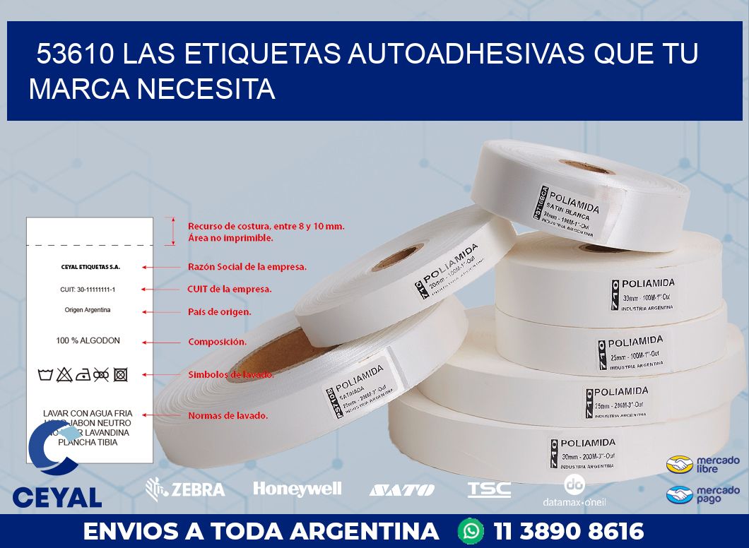53610 LAS ETIQUETAS AUTOADHESIVAS QUE TU MARCA NECESITA