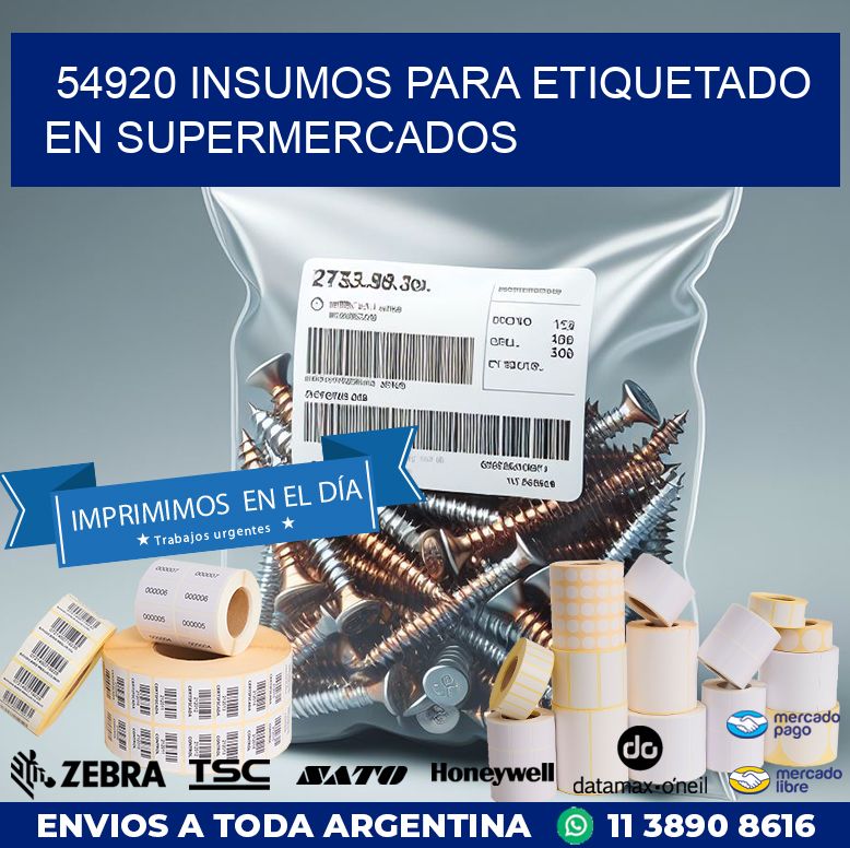 54920 INSUMOS PARA ETIQUETADO EN SUPERMERCADOS
