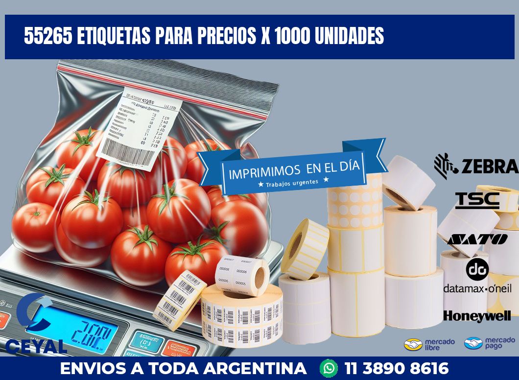 55265 ETIQUETAS PARA PRECIOS X 1000 UNIDADES