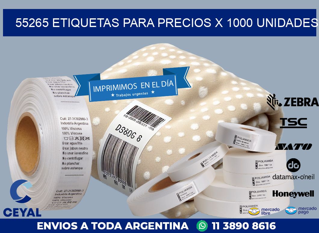 55265 ETIQUETAS PARA PRECIOS X 1000 UNIDADES
