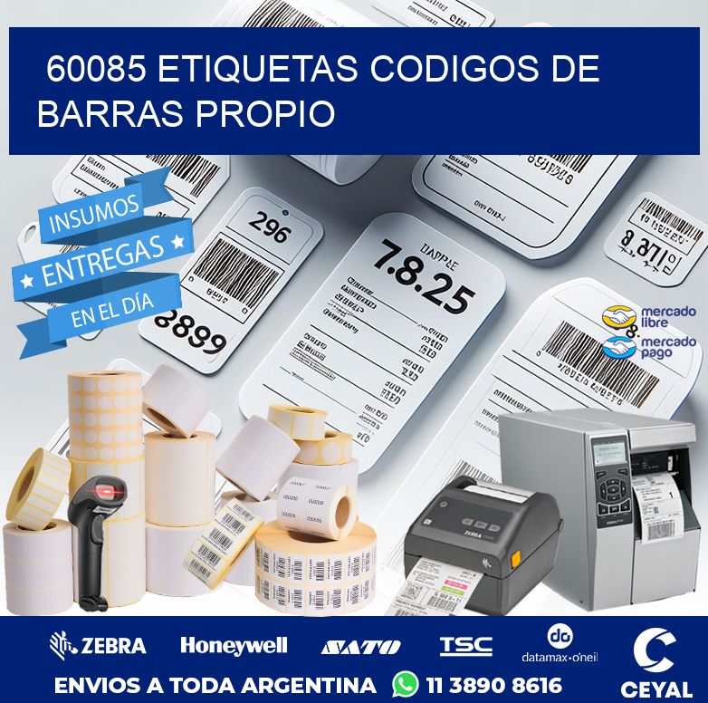 60085 ETIQUETAS CODIGOS DE BARRAS PROPIO