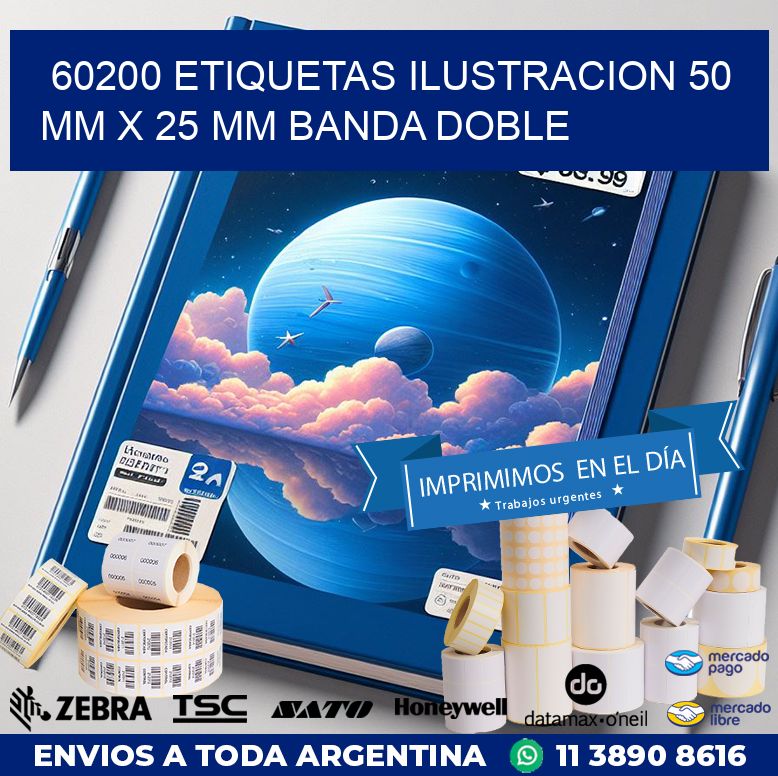 60200 ETIQUETAS ILUSTRACION 50 MM X 25 MM BANDA DOBLE