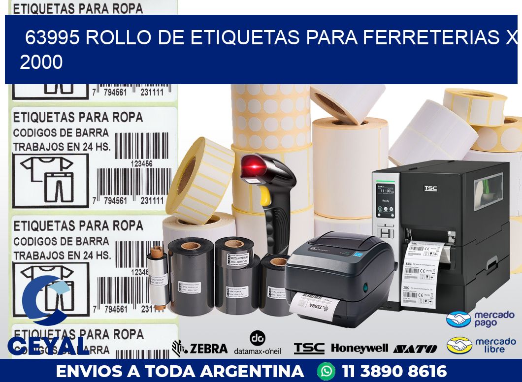 63995 ROLLO DE ETIQUETAS PARA FERRETERIAS X 2000