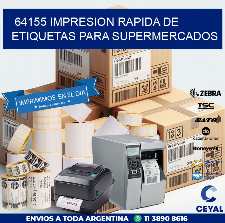64155 IMPRESION RAPIDA DE ETIQUETAS PARA SUPERMERCADOS