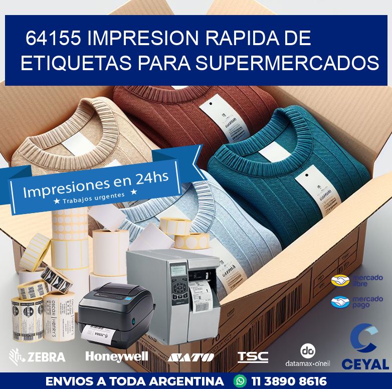 64155 IMPRESION RAPIDA DE ETIQUETAS PARA SUPERMERCADOS