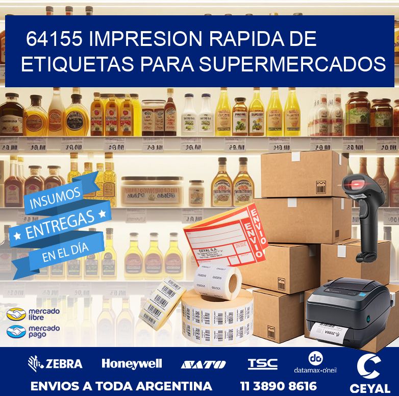 64155 IMPRESION RAPIDA DE ETIQUETAS PARA SUPERMERCADOS