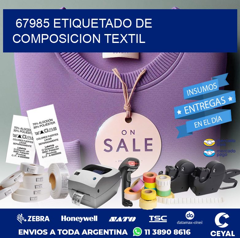 67985 ETIQUETADO DE COMPOSICION TEXTIL