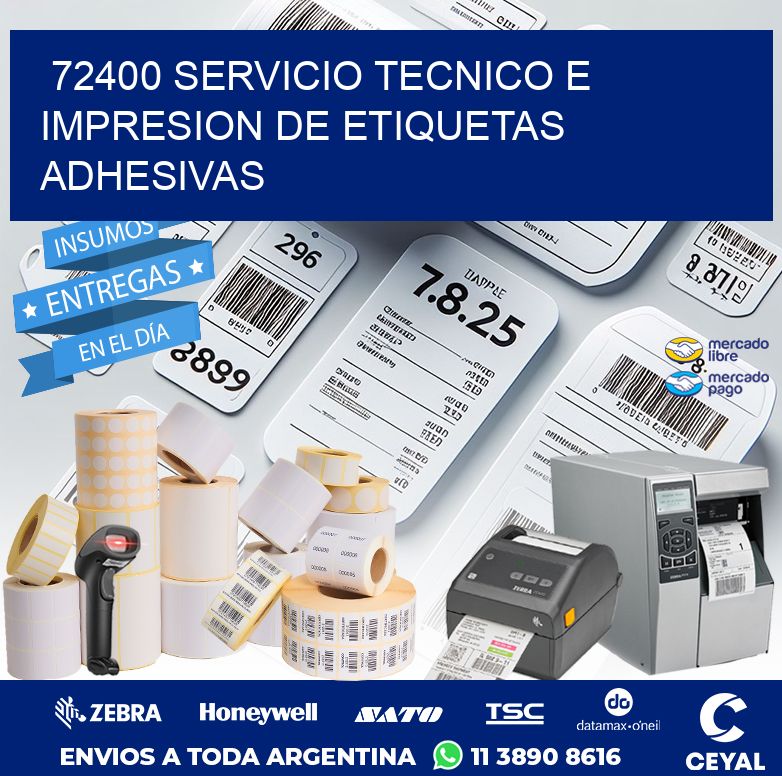 72400 SERVICIO TECNICO E IMPRESION DE ETIQUETAS ADHESIVAS