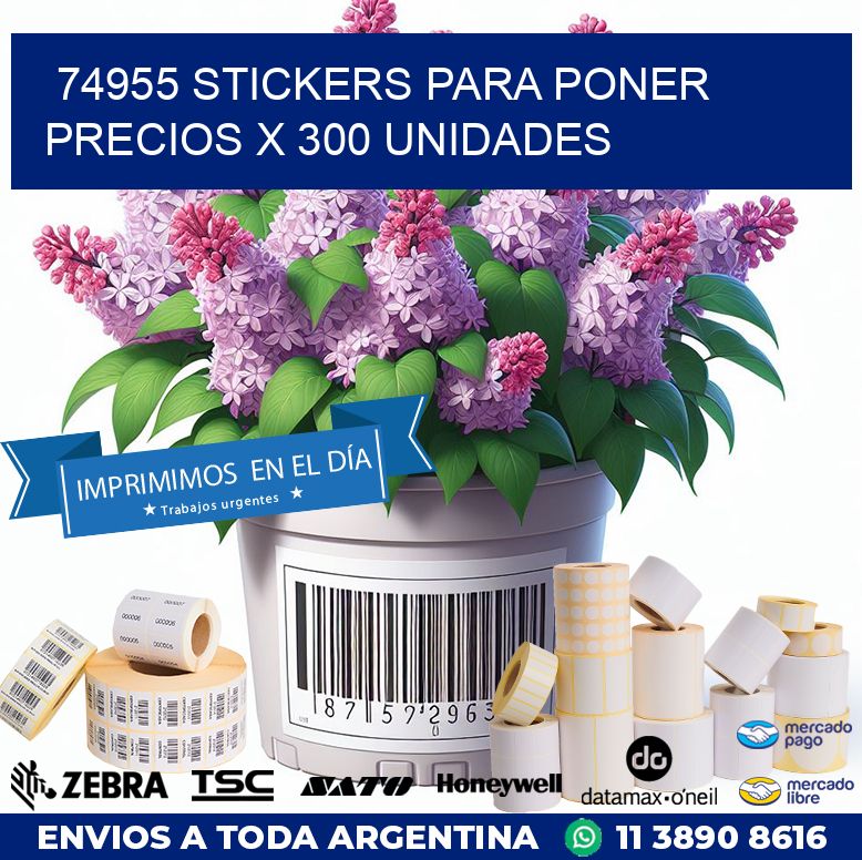 74955 STICKERS PARA PONER PRECIOS X 300 UNIDADES