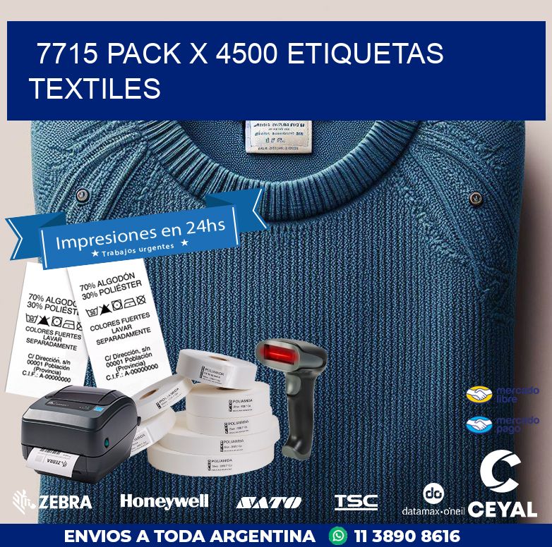 7715 PACK X 4500 ETIQUETAS TEXTILES