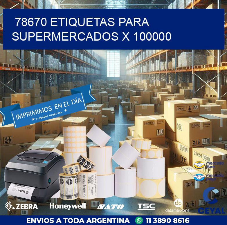 78670 ETIQUETAS PARA SUPERMERCADOS X 100000