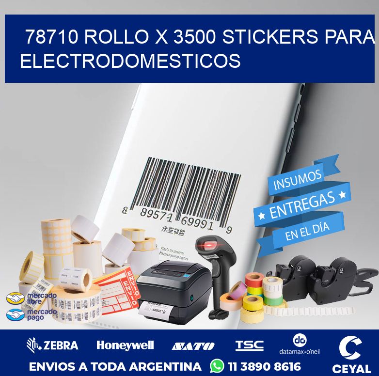 78710 ROLLO X 3500 STICKERS PARA ELECTRODOMESTICOS