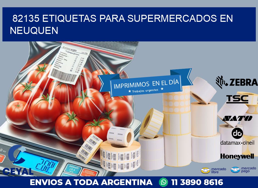 82135 ETIQUETAS PARA SUPERMERCADOS EN NEUQUEN