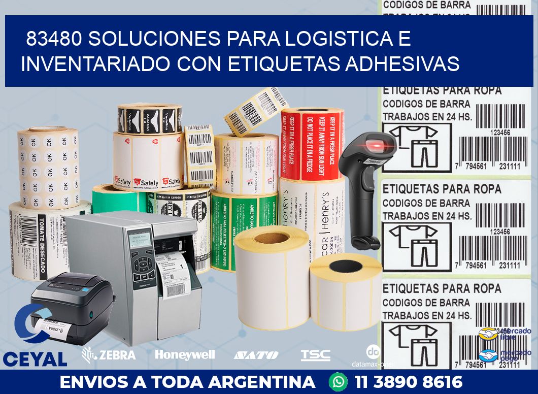 83480 SOLUCIONES PARA LOGISTICA E INVENTARIADO CON ETIQUETAS ADHESIVAS